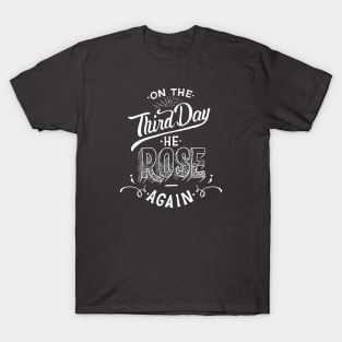 On the Third Day T-Shirt